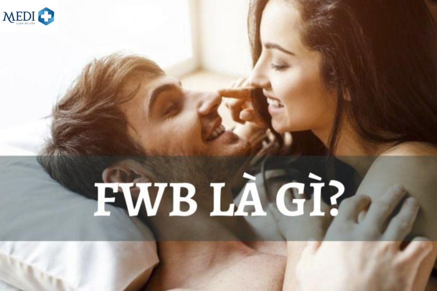 Mối quan hệ FWB là gì? 