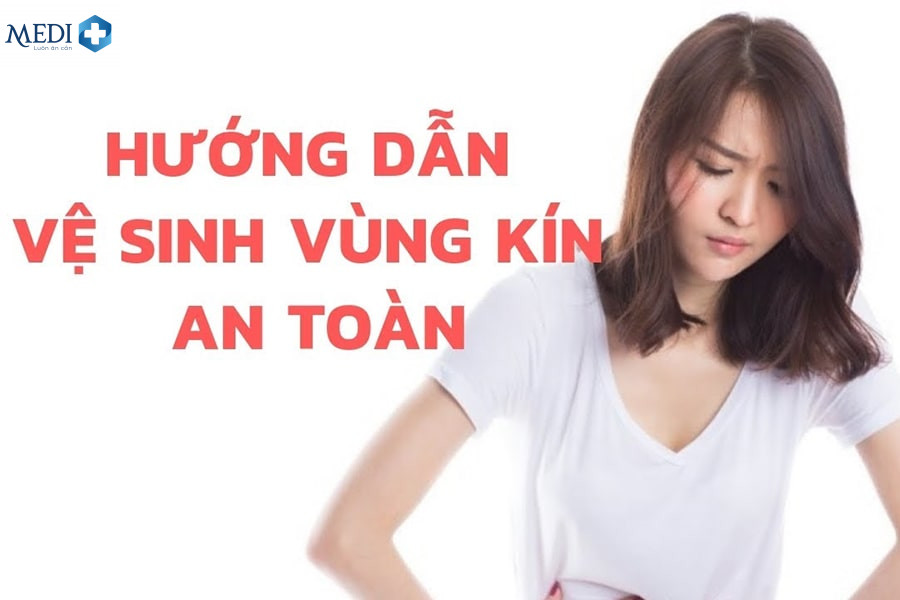 Cần vệ sinh vùng kín đúng cách vùng kín