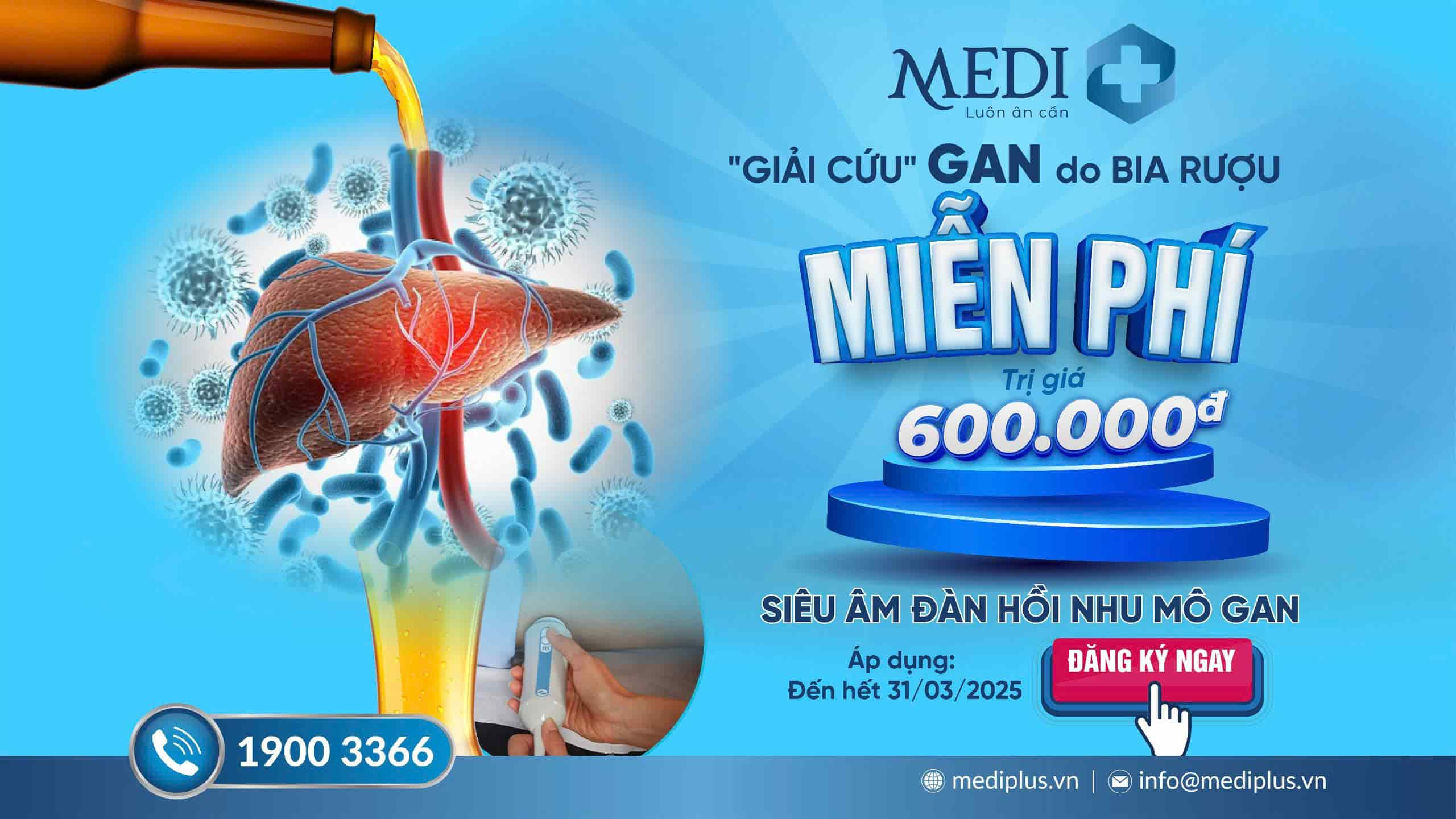 [ƯU ĐÃI] MIỄN PHÍ Siêu âm đàn hồi nhu mô gan trị giá 600.000đ